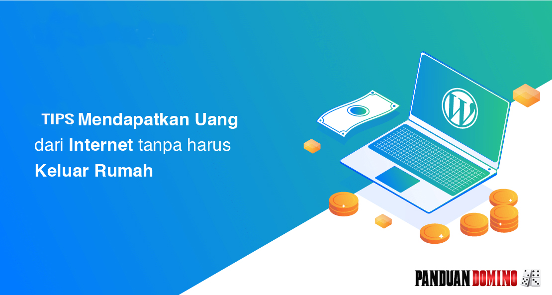 Tips Mendapatkan Uang Dari Situs Poker Online Terbaik