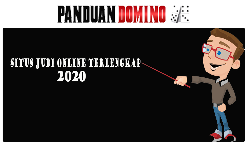 Mengenai Situs Judi Online Terlengkap 2020